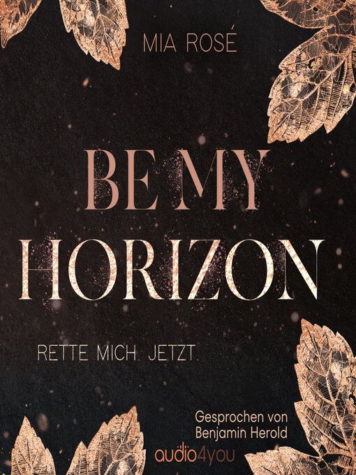 Title details for Be my Horizon by Audio4You - Wait list